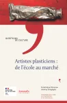 Artistes plasticiens : de l'école au marché vignette