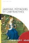 Jardins, potagers et labyrinthes vignette