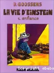 La Vie d'Albert Einstein. Tome 1 vignette