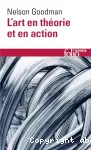 L' art en théorie et en action vignette