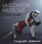 La Comédie Musicale et Fred Astaire vignette