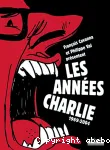 Les années "Charlie", 1969-2004 vignette
