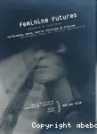 Feminine Futures vignette
