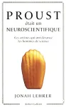 Proust était un neuroscientifique vignette