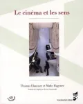 Le cinéma et les sens vignette