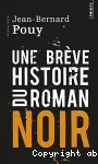 Une brève histoire du roman noir vignette