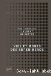 Vies et morts des super-héros vignette