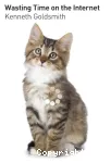 Wasting time on the Internet vignette