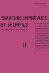 Saveurs imprévues et secrètes vignette
