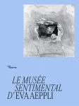 Le musée sentimental d'Eva Aeppli vignette